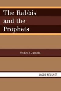 cover of the book The Rabbis and the Prophets