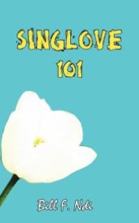 cover of the book Sing Love 101