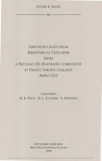 cover of the book Librorum graecorum Bibliothecae Vaticanae. Index a Nicolao De Maioranis compositus et Fausto Saboeo collatus anno 1553