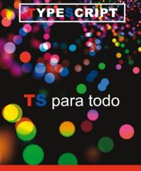 cover of the book TypeScript para todo