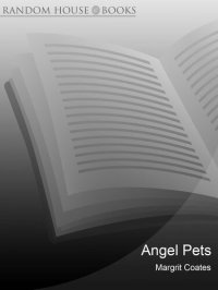 cover of the book Angel Pets: Incredible True Stories of Animal Miracles