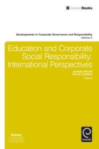 cover of the book Education and Corporate Social Responsibility : International Perspectives