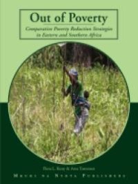 cover of the book Out of Poverty. Comparative Poverty Reduction Strategies in Eastern and Southern Africa : Comparative Poverty Reduction Strategies in Eastern and Southern Africa