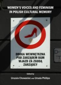 cover of the book Women’s Voices and Feminism in Polish Cultural Memory