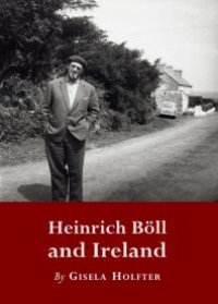 cover of the book Heinrich Böll and Ireland