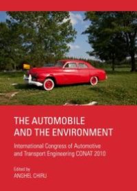 cover of the book The Automobile and the Environment : International Congress of Automotive and Transport Engineering CONAT 2010