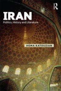 cover of the book Iran : Politics, History and Literature