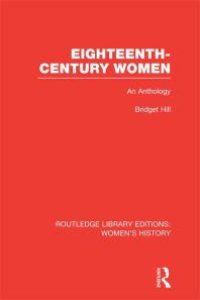 cover of the book Eighteenth-Century Women : An Anthology