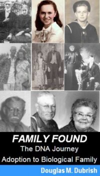 cover of the book Family Found: The DNA Journey