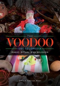 cover of the book The Voodoo Encyclopedia: Magic, Ritual, and Religion