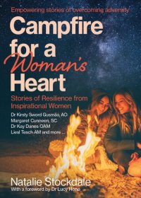 cover of the book Campfire for a Woman's Heart: Stories of Resilience from Inspirational Women