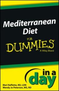 cover of the book Mediterranean Diet in a Day for Dummies