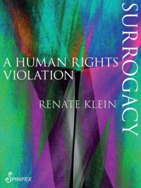 cover of the book Surrogacy: A Human Rights Violation