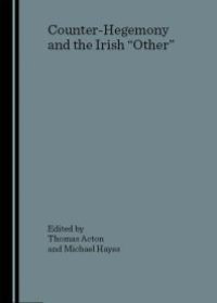 cover of the book Counter-Hegemony and the Irish "Other"