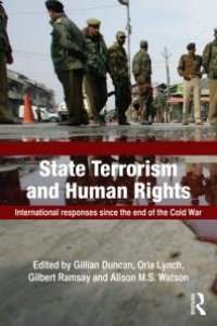 cover of the book State Terrorism and Human Rights : International Responses since the End of the Cold War