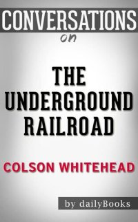 cover of the book The Underground Railroad