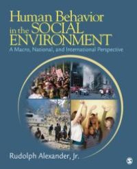 cover of the book Human Behavior in the Social Environment : A Macro, National, and International Perspective