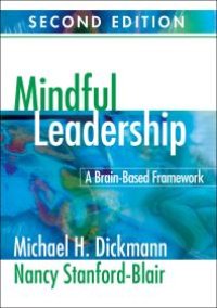 cover of the book Mindful Leadership : A Brain-Based Framework