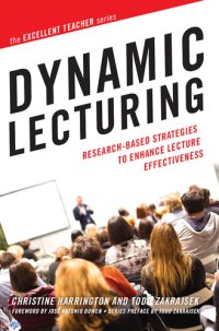 cover of the book Dynamic Lecturing: Research-Based Strategies to Enhance Lecture Effectiveness