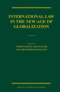 cover of the book International Law in the New Age of Globalization