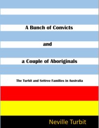 cover of the book A Bunch of Convicts and A Couple of Aboriginals