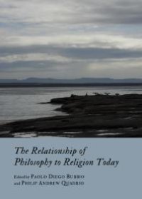 cover of the book The Relationship of Philosophy to Religion Today