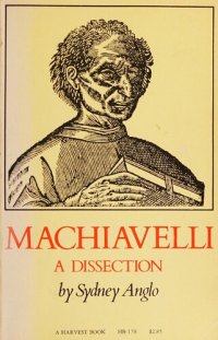 cover of the book Machiavelli : a dissection