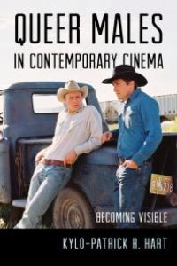 cover of the book Queer Males in Contemporary Cinema : Becoming Visible