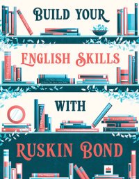 cover of the book Build Your English Skills with Ruskin Bond