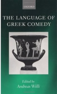 cover of the book The Language of Greek Comedy