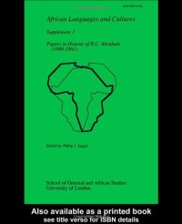 cover of the book Papers in Honour of R. C. Abraham 1890-1963 African languages & cultures 