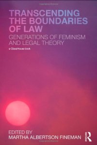 cover of the book Transcending the Boundaries of Law: Generations of Feminism and Legal Theory