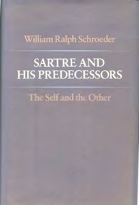 cover of the book Sartre and His Predecessors: The Self and the Other