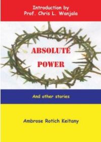 cover of the book Absolute Power and Other Stories