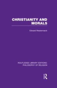 cover of the book Christianity and Morals