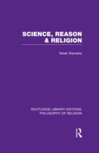 cover of the book Science, Reason and Religion