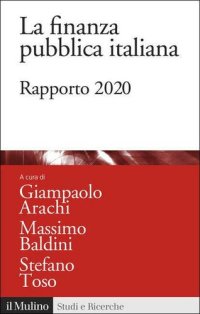 cover of the book La finanza pubblica italiana. Rapporto 2020