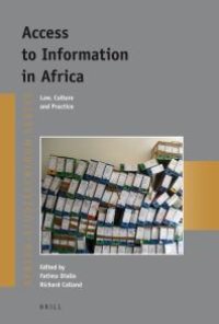 cover of the book Access to Information in Africa : Law, Culture and Practice