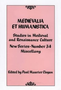 cover of the book Medievalia et Humanistica, No. 34: Studies in Medieval and Renaissance Culture (Volume 34) (Medievalia et Humanistica Series (34))