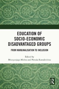 cover of the book Education of Socio-Economic Disadvantaged Groups From Marginalisation to Inclusion