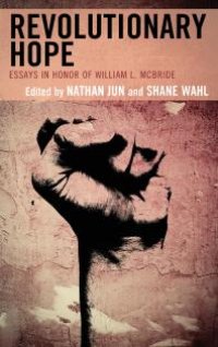 cover of the book Revolutionary Hope : Essays in Honor of William L. McBride