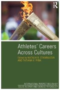 cover of the book Athletes' Careers Across Cultures