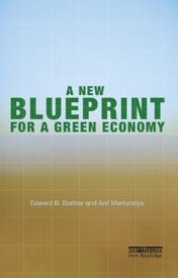 cover of the book A New Blueprint for a Green Economy