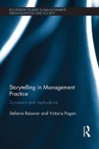 cover of the book Storytelling in Management Practice : Dynamics and Implications