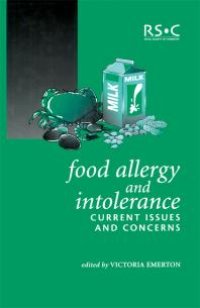 cover of the book Food Allergy and Intolerance : Current Issues and Concerns