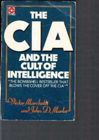 cover of the book The CIA and the Cult of Intelligence