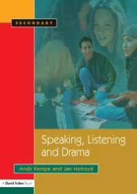 cover of the book Speaking, Listening and Drama