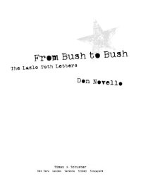 cover of the book From Bush to Bush: The Lazlo Toth Letters