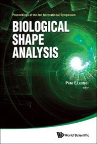 cover of the book Biological Shape Analysis - Proceedings Of The 2nd International Symposium