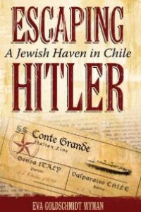 cover of the book Escaping Hitler : A Jewish Haven in Chile